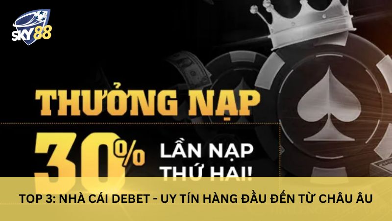 Top 10 nhà cái tặng tiền cược khi đăng ký mới uy tín 2025 21 Nhà cái tặng tiền Debet