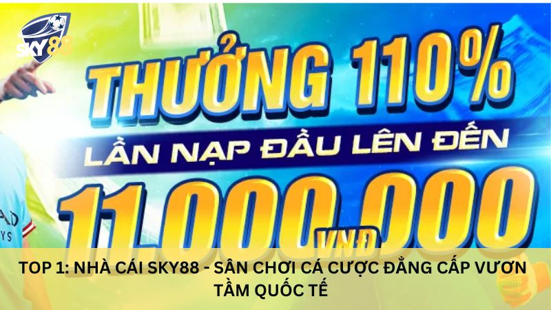 Top 10 nhà cái tặng tiền cược khi đăng ký mới uy tín 2025 19 Nhà cái tặng tiền sky88